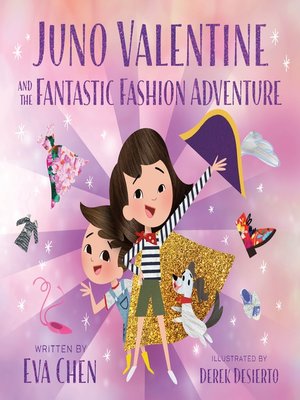 cover image of Juno Valentine and the Fantastic Fashion Adventure